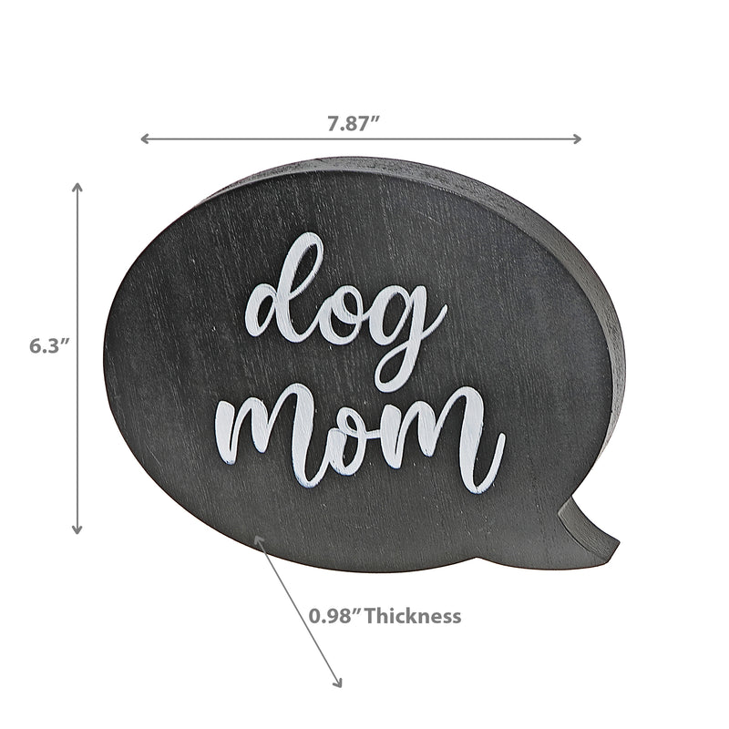 Wooden Speech Bubble Message Sign Dog Mom